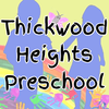 THICKWOOD HEIGHTS PRESCHOOL